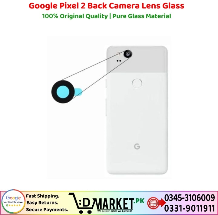 Google Pixel 2 Back Camera Lens Glass Price In Pakistan