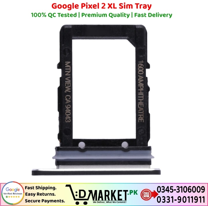 Google Pixel 2 XL Sim Tray Price In Pakistan