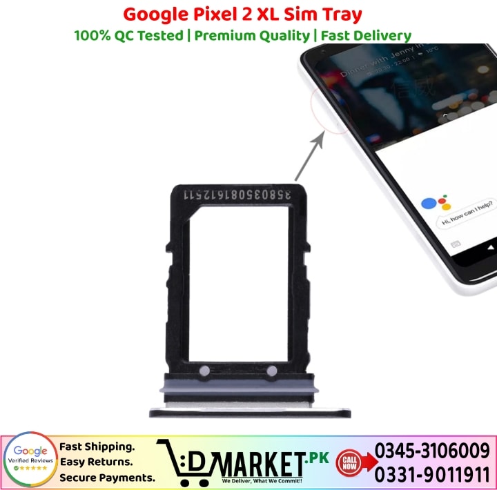 Google Pixel 2 XL Sim Tray Price In Pakistan