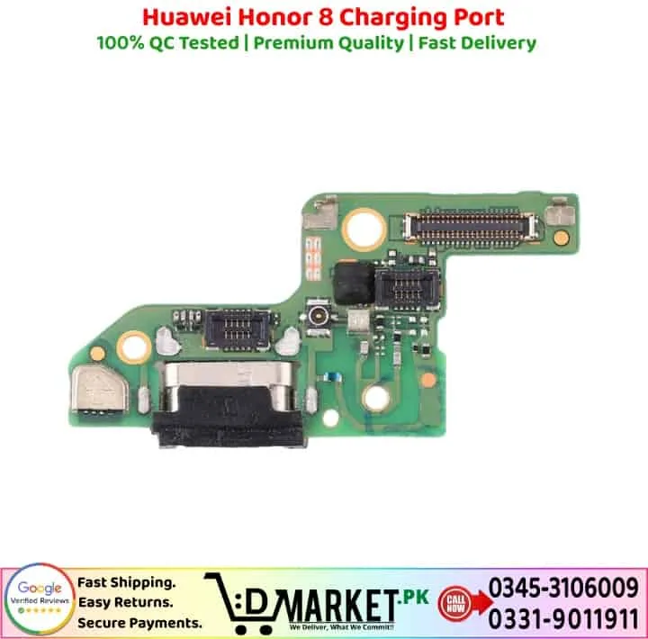 Huawei Honor 8 Charging Port Price In Pakistan