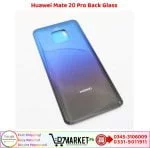 Huawei Mate 20 Pro Back Glass Price In Pakistan