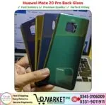 Huawei Mate 20 Pro Back Glass Price In Pakistan