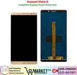 Huawei Mate 8 LCD Panel Price In Pakistan