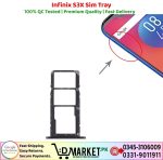 Infinix S3X Sim Tray Price In Pakistan