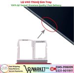 LG V40 ThinQ Sim Tray Price In Pakistan