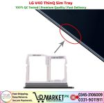 LG V40 ThinQ Sim Tray Price In Pakistan