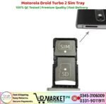 Motorola Droid Turbo 2 Sim Tray Price In Pakistan