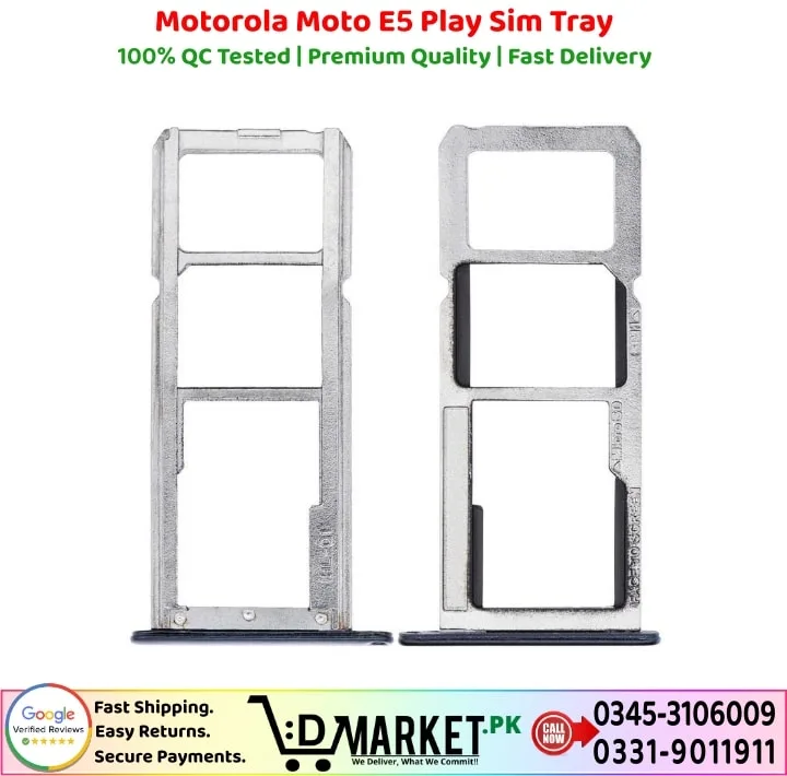 Motorola Moto E5 Play Sim Tray Price In Pakistan