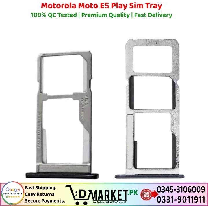Motorola Moto E5 Play Sim Tray Price In Pakistan