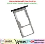 Motorola Moto E5 Plus Sim Tray Price In Pakistan