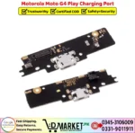 Motorola Moto G4 Play Charging Port Price In Pakistan