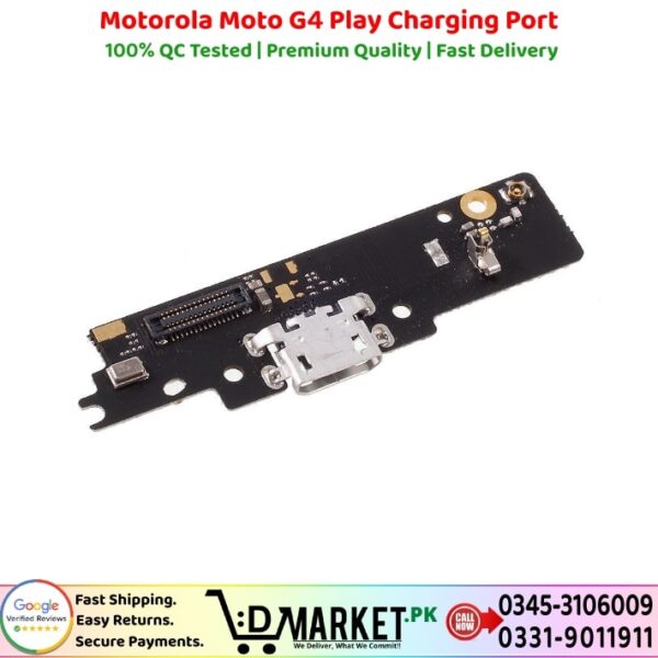 Motorola Moto G4 Play Charging Port Price In Pakistan