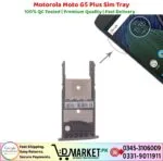 Motorola Moto G5 Plus Sim Tray Price In Pakistan