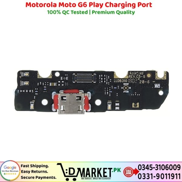 Motorola Moto G6 Play Charging Port Price In Pakistan