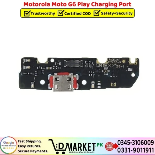 Motorola Moto G6 Play Charging Port Price In Pakistan