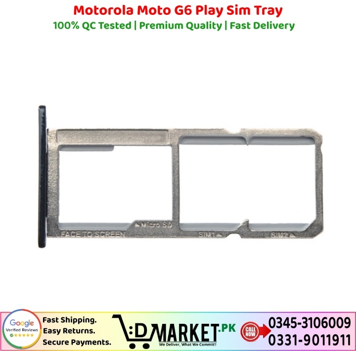 Motorola Moto G6 Play Sim Tray Price In Pakistan