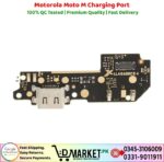 Motorola Moto M Charging Port Price In Pakistan