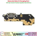 Motorola Moto M Charging Port Price In Pakistan