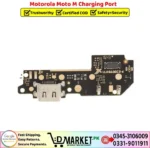 Motorola Moto M Charging Port Price In Pakistan