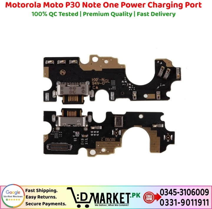 Motorola Moto P30 Note One Power Charging Port Price In Pakistan