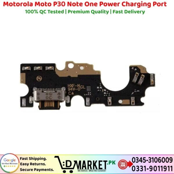 Motorola Moto P30 Note One Power Charging Port Price In Pakistan