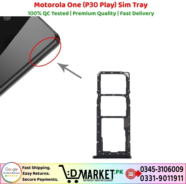 Motorola One P30 Play Sim Tray Price In Pakistan