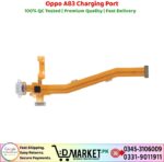 Oppo A83 Charging Port Price In Pakistan