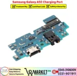 Samsung Galaxy A50 Charging Port Price In Pakistan