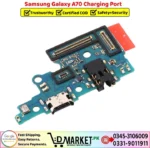 Samsung Galaxy A70 Charging Port Price In Pakistan