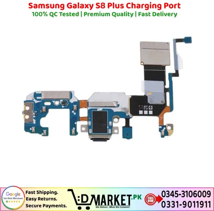 Samsung Galaxy S8 Plus Charging Port Price In Pakistan
