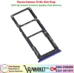 Tecno Camon 12 Air Sim Tray Price In Pakistan