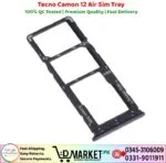 Tecno Camon 12 Air Sim Tray Price In Pakistan