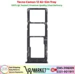 Tecno Camon 12 Air Sim Tray Price In Pakistan