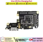 Vivo V15 Pro Charging Port Price In Pakistan