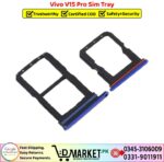 Vivo V15 Pro Sim Tray Price In Pakistan