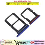 Vivo V15 Pro Sim Tray Price In Pakistan