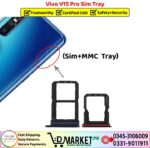 Vivo V15 Pro Sim Tray Price In Pakistan