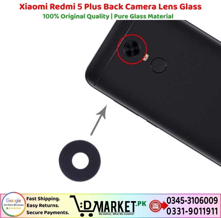 Xiaomi Redmi 5 Plus Back Camera Lens Glass Price In Pakistan