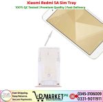 Xiaomi Redmi 5A Sim Tray Price In Pakistan