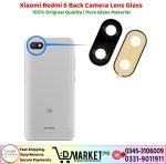 Xiaomi Redmi 6 Back Camera Lens Glass Price In Pakistan