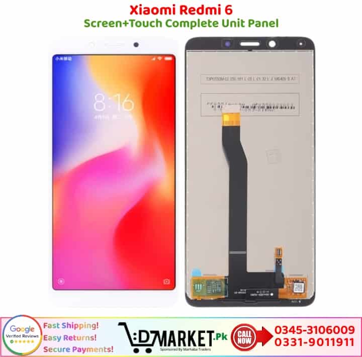 Xiaomi Redmi 6 LCD Panel Price In Pakistan