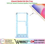 Xiaomi Redmi 6A Sim Tray Price In Pakistan