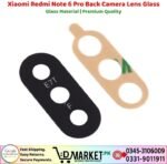 Xiaomi Redmi Note 6 Pro Back Camera Lens Glass Price In Pakistan