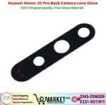 Huawei Honor 20 Pro Back Camera Lens Glass Price In Pakistan