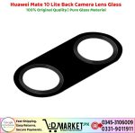 Huawei Mate 10 Lite Back Camera Lens Glass Price In Pakistan