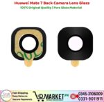 Huawei Mate 7 Back Camera Lens Glass Price In Pakistan