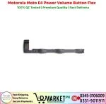 Motorola Moto E4 Power Volume Button Flex Price In Pakistan