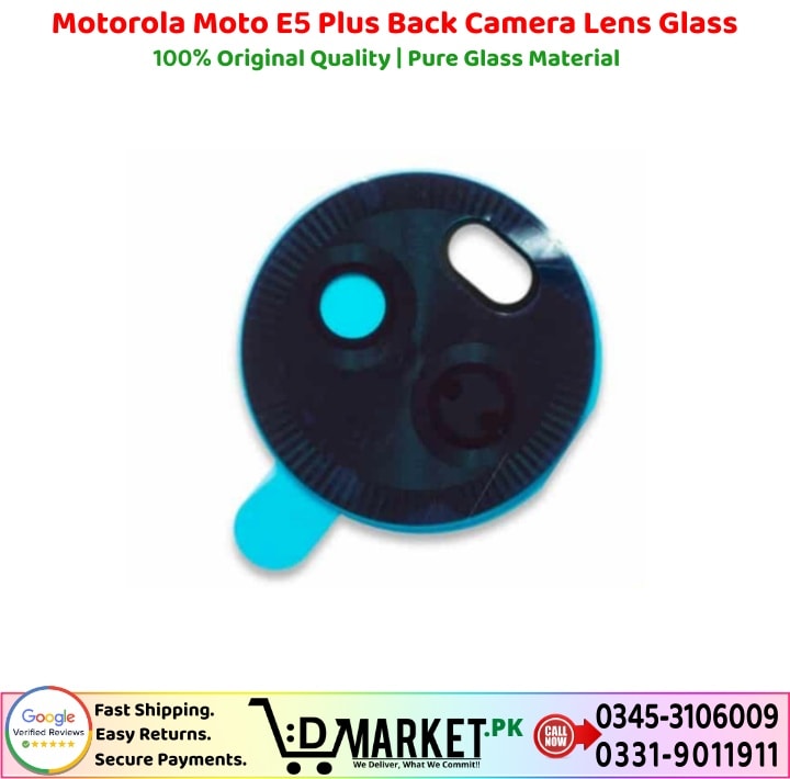 Motorola Moto E5 Plus Back Camera Lens Glass Price In Pakistan