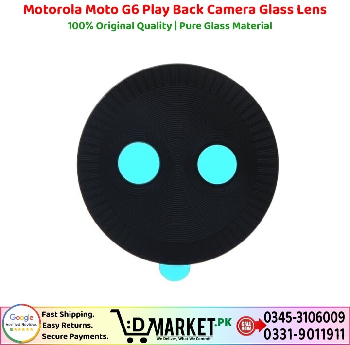 Motorola Moto G6 Play Back Camera Glass Lens Price In Pakistan