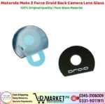 Motorola Moto Z Force Droid Back Camera Lens Glass Price In Pakistan